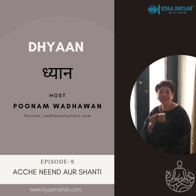 EPISODE 9 : ACCHI NEEND AUR SHANTI | DHYAAN episode artwork