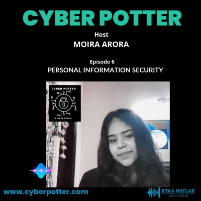 EPISODE 6 : PERSONAL INFORMATION SECURITY | CYBER POTTER episode artwork