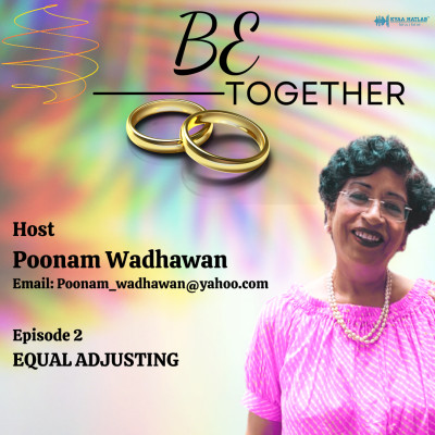 EPISODE 2 : EQUAL ADJUSTING | BE TOGETHER episode artwork