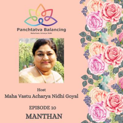 EPISODE 10 : MANTHAN | PANCHTATVA BALANCING episode artwork