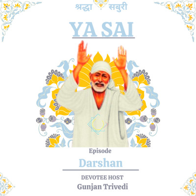 EPISODE 5 : DARSHAN | YA SAI episode artwork