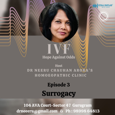 EPISODE 3 : SURROGACY | IVF - HOPE AGAINST ODDS episode artwork