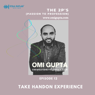 EPISODE 12 : TAKE HANDON EXPERIENCE | THE 2P'S (Passion to Profession) episode artwork