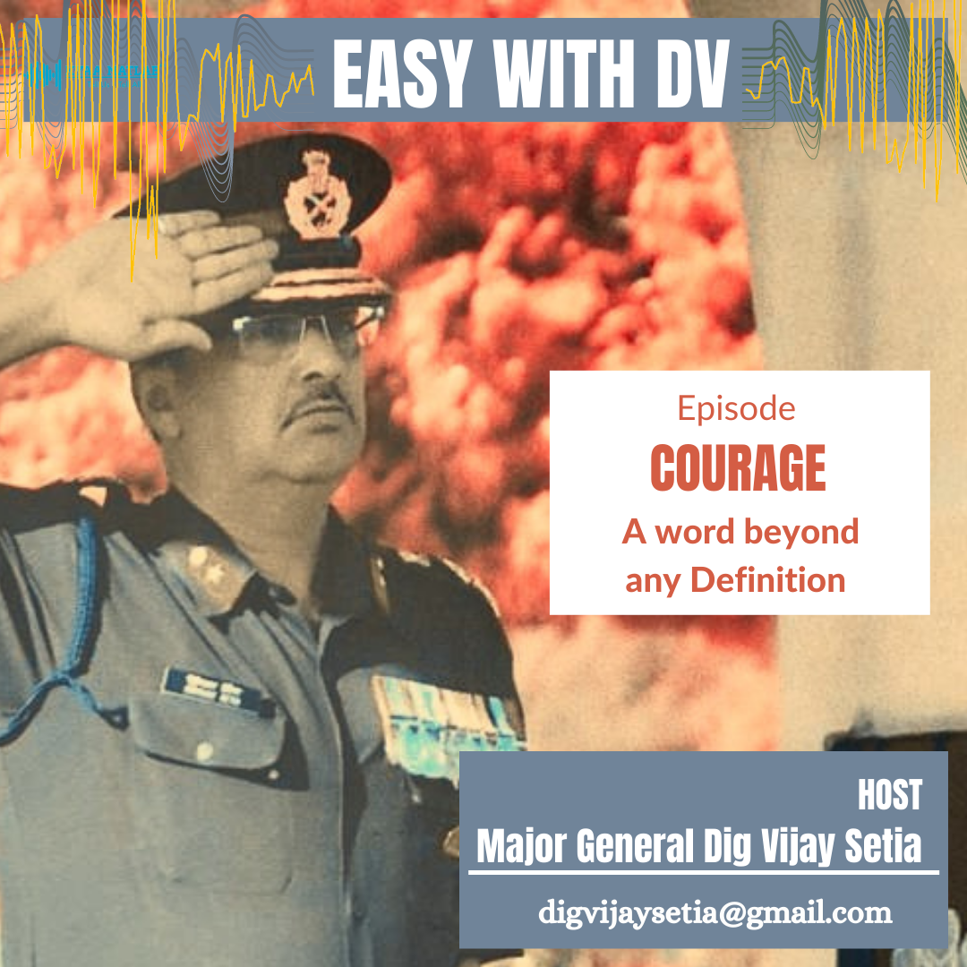Episode 3 : COURAGE - A word beyond any Definition | EASY WITH DV episode artwork