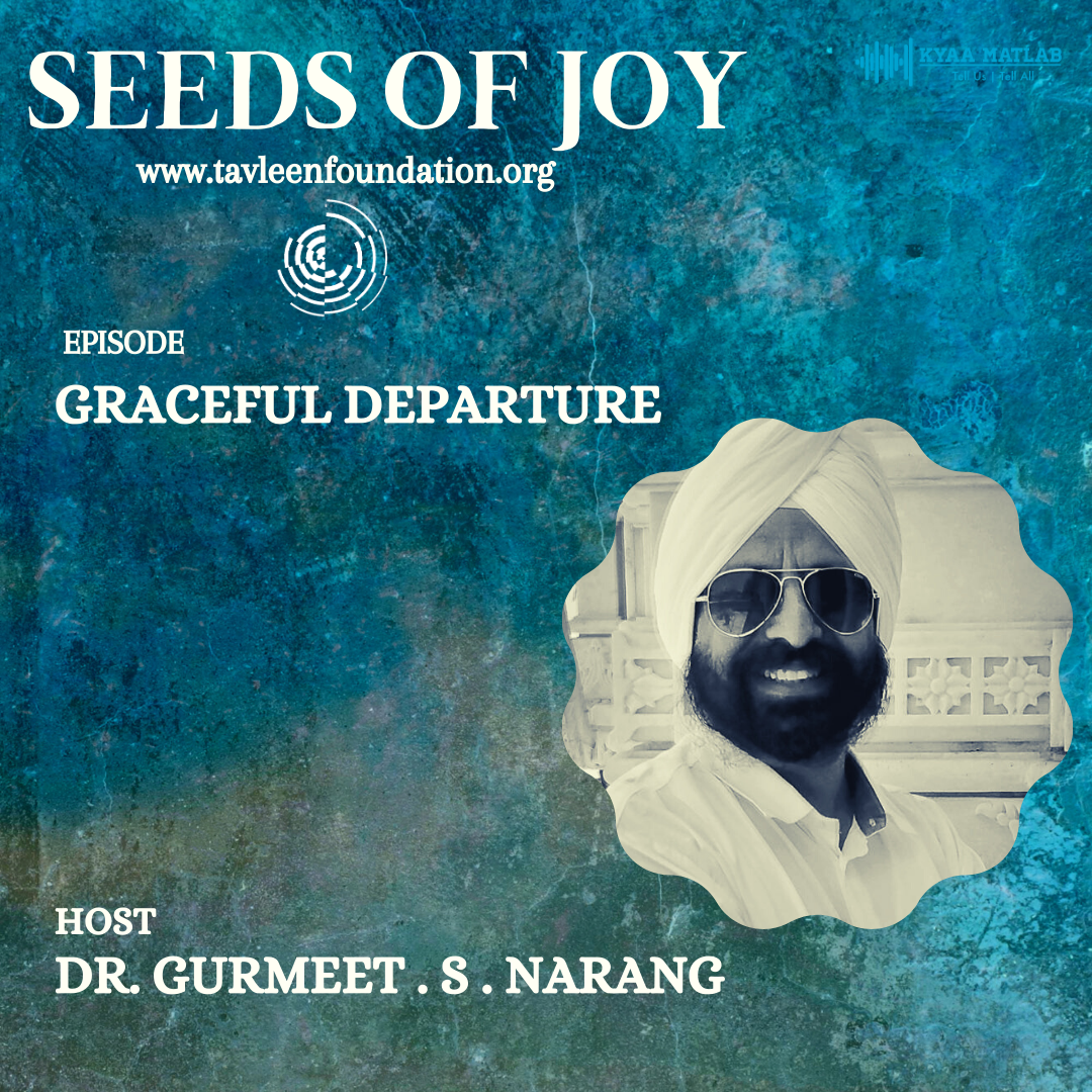 EPISODE 16 : GRACEFUL DEPARTURE | SEEDS OF HAPPINESS episode artwork
