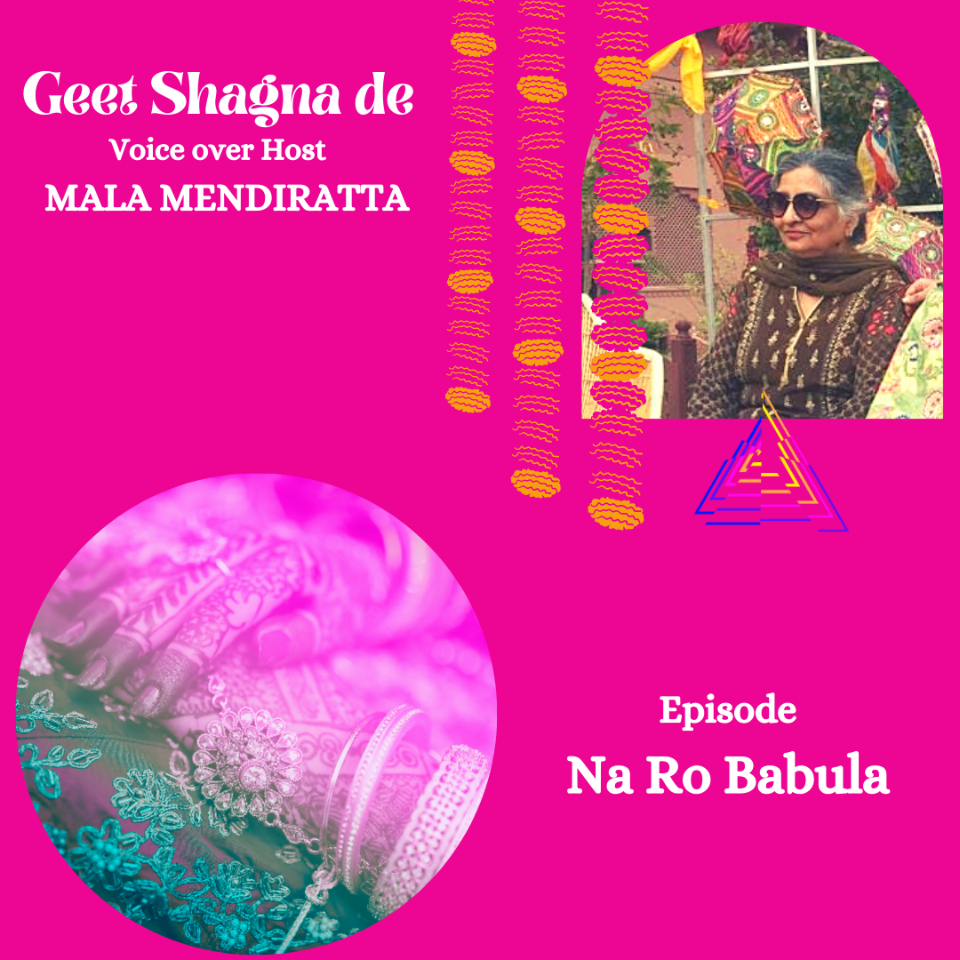 EPISODE 6 : NA RO BABULA | GEET SHAGNA DE episode artwork