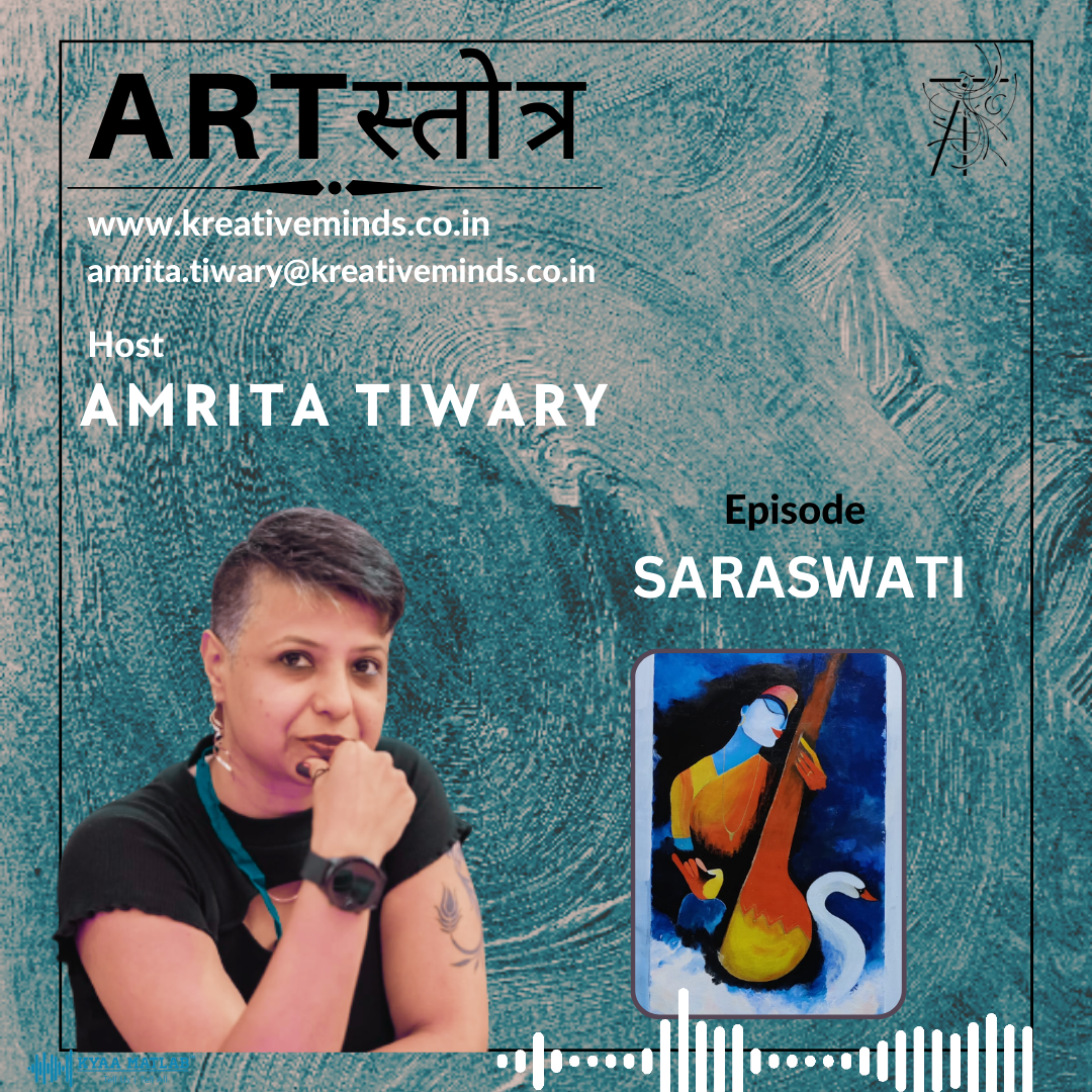 Episode 3 : SARASWATI | ARTस्तोत्र (ART STOTRA) episode artwork