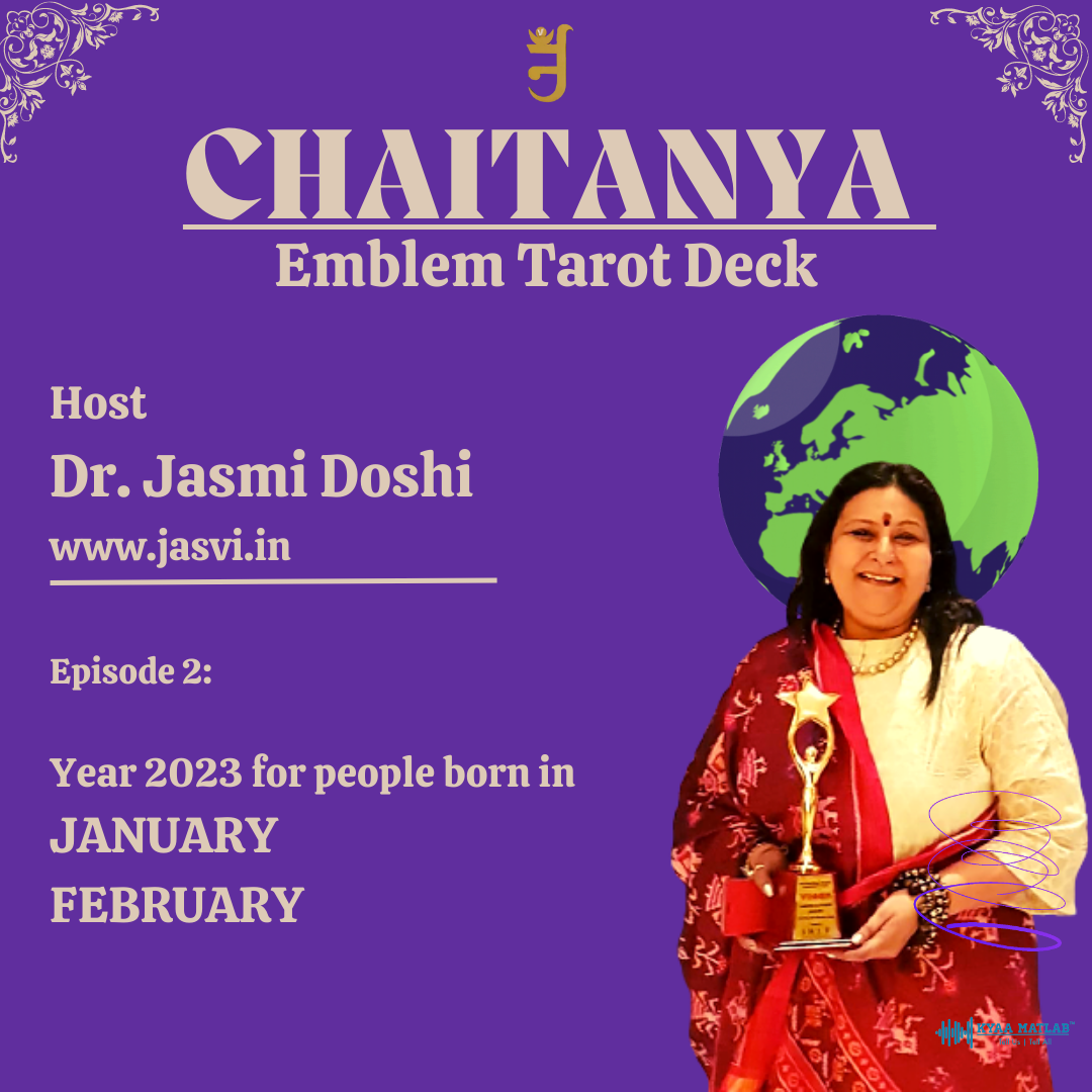EPISODE 2 : YEAR 2023 FOR PEOPLE BORN IN JANUARY & FEBRUARY | CHAITANYA episode artwork