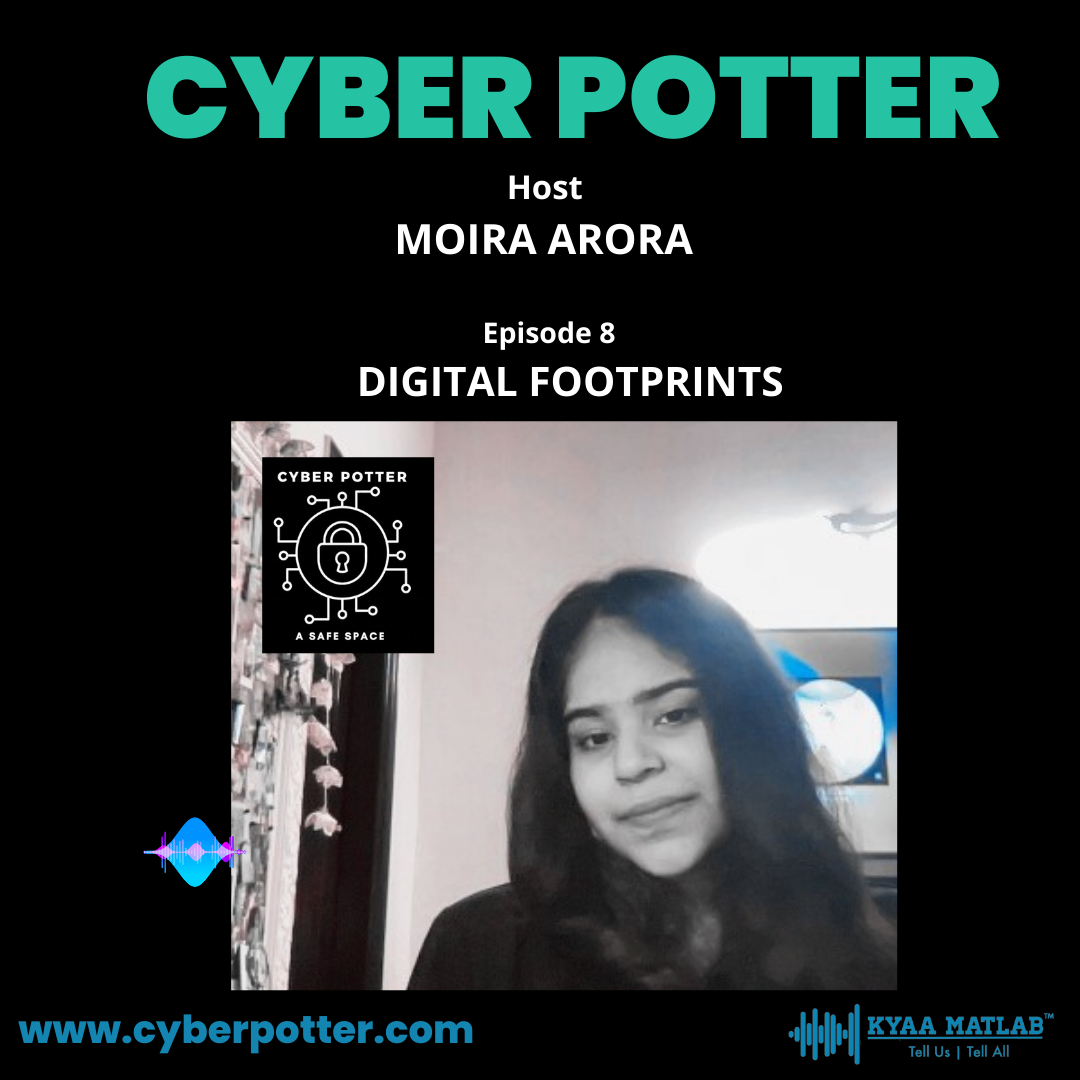 EPISODE 8: DIGITAL FOOTPRINTS | CYBER POTTER episode artwork