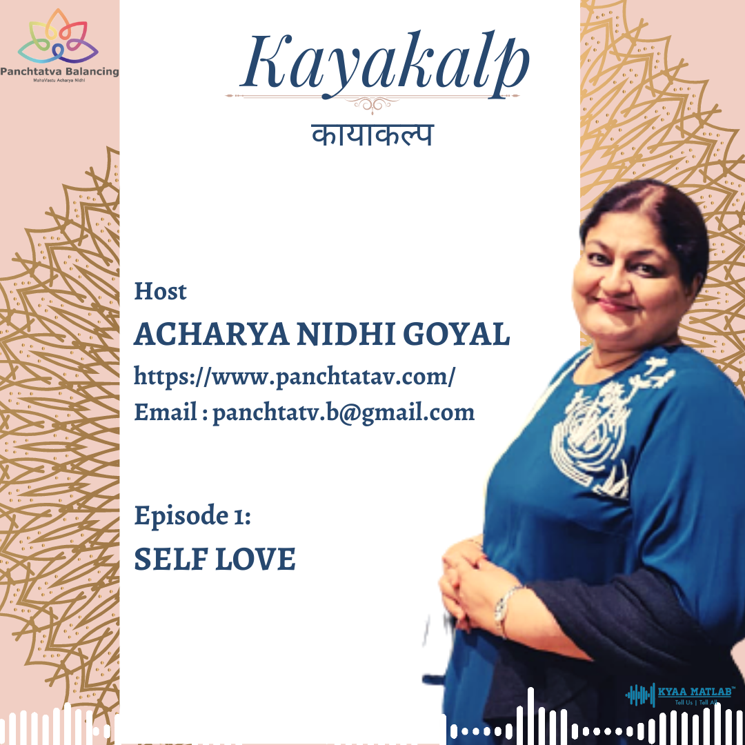 EPISODE 1 : SELF LOVE | KAYAKALP episode artwork