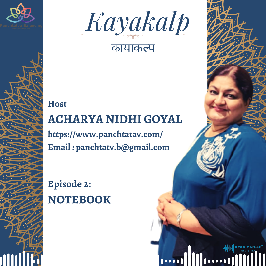 EPISODE 2 : NOTEBOOK | KAYAKALP episode artwork