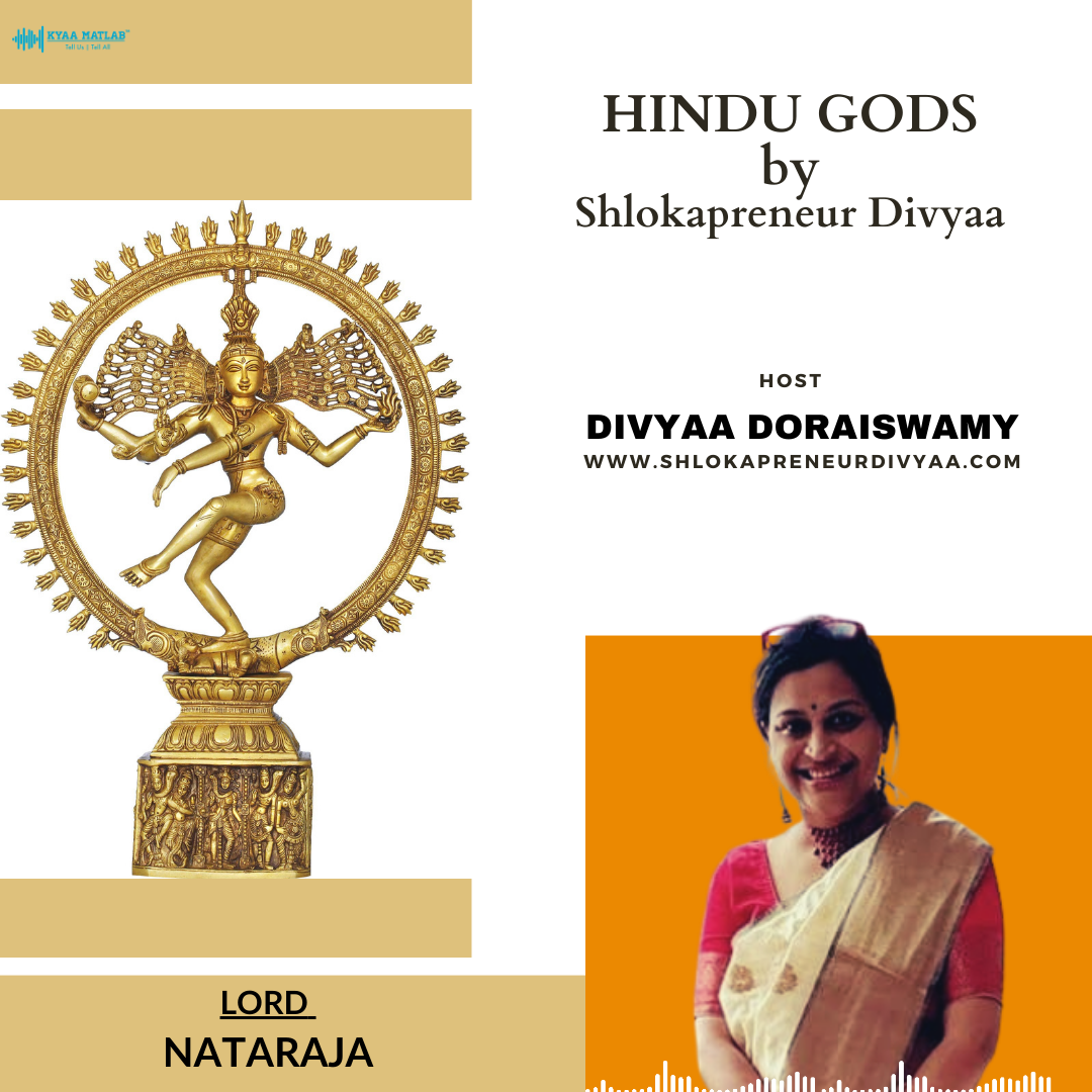 EPISODE 3 : LORD NATARAJA | HINDU GODS by SHLOKAPRENEUR DIVYAA episode artwork