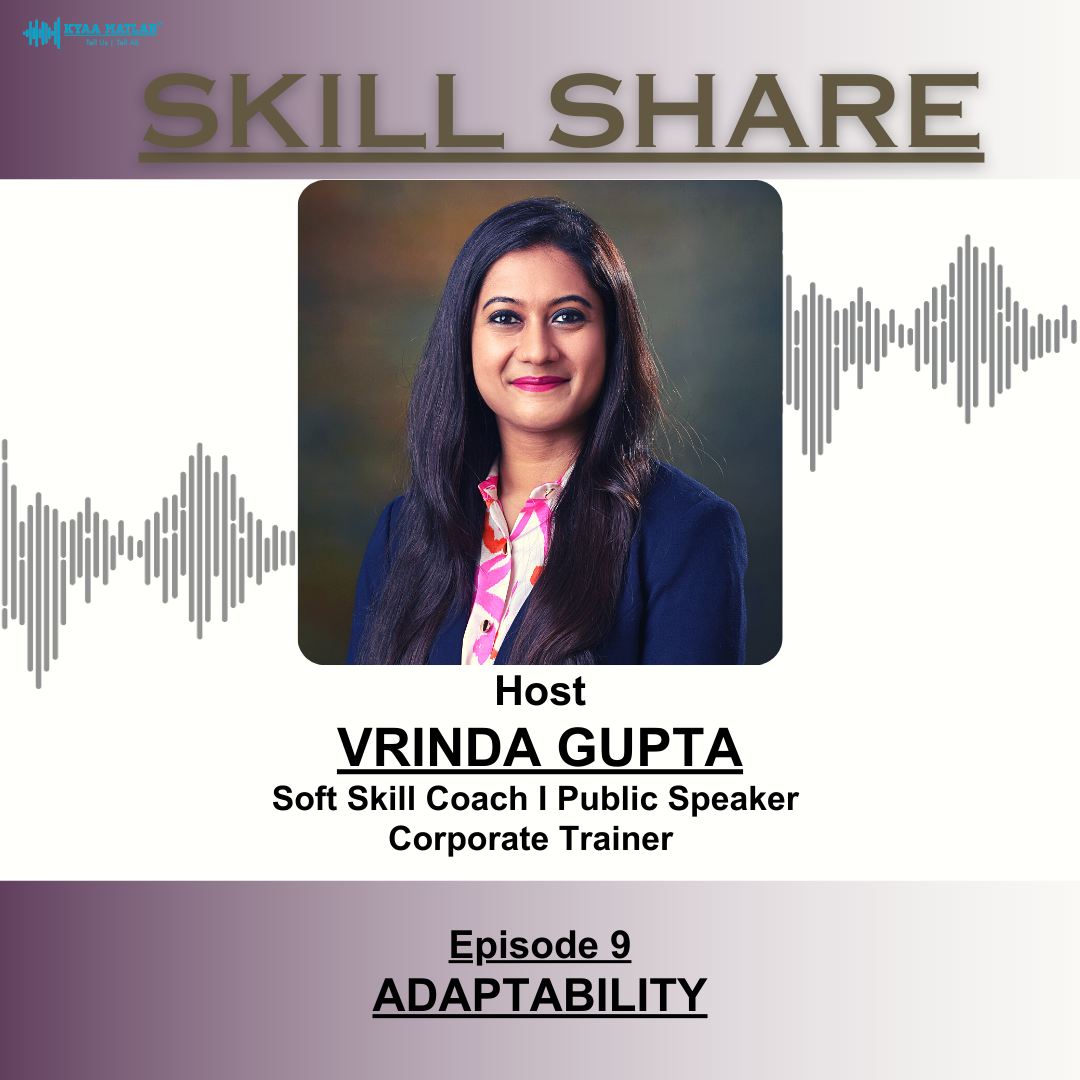 EPISODE 9 : Adaptability | SKILL SHARE episode artwork