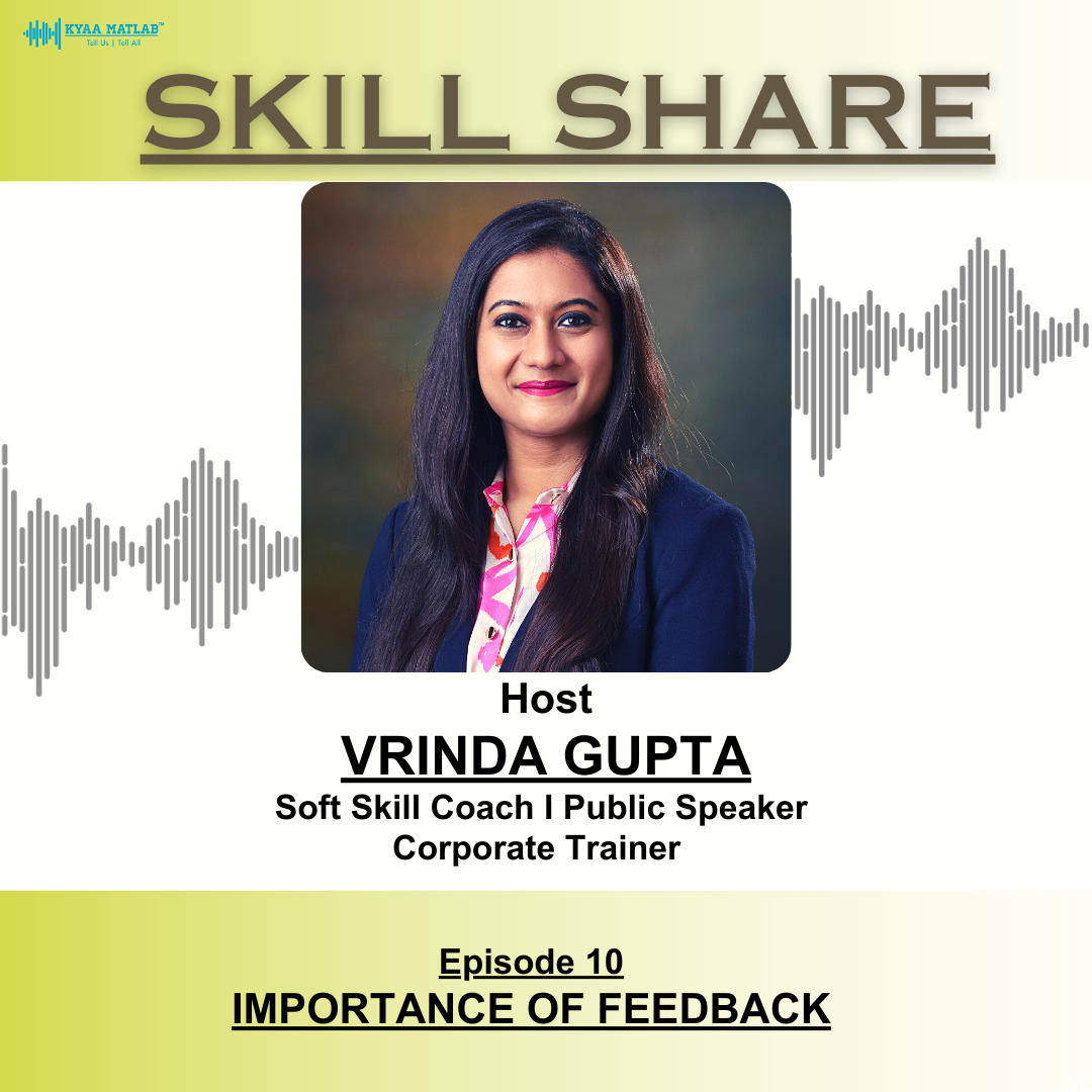 EPISODE 10 : Importance of feedback | SKILL SHARE episode artwork