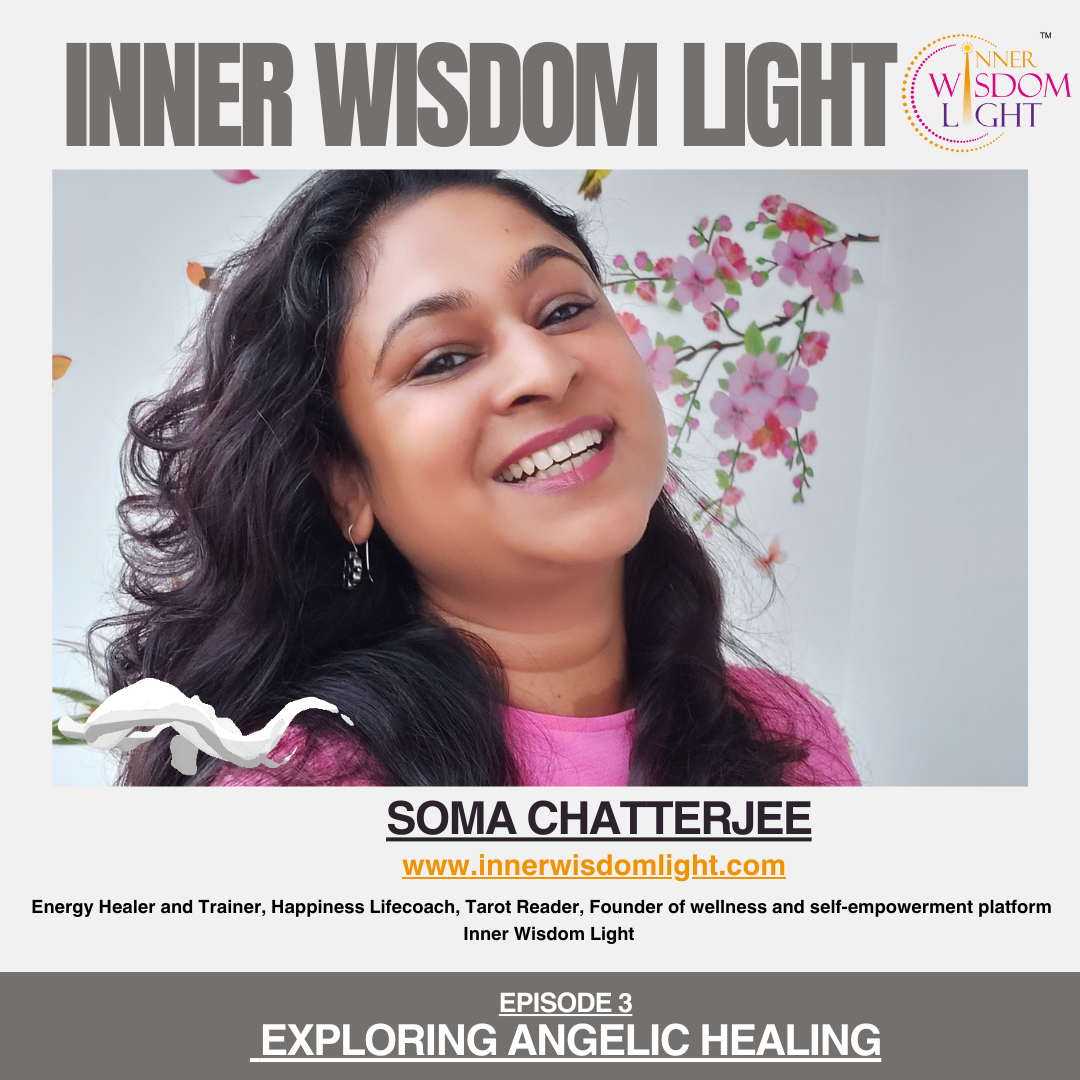EPISODE 3 : EXPLORING ANGELIC HEALING | INNER WISDOM LIGHT episode artwork