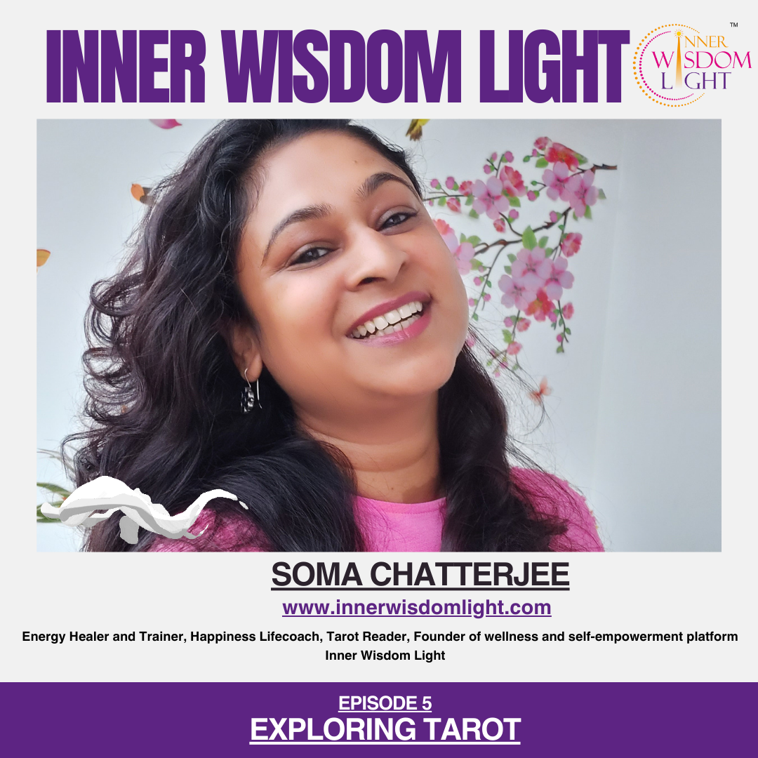 EPISODE 5 : EXPLORING TAROT | INNER WISDOM LIGHT episode artwork