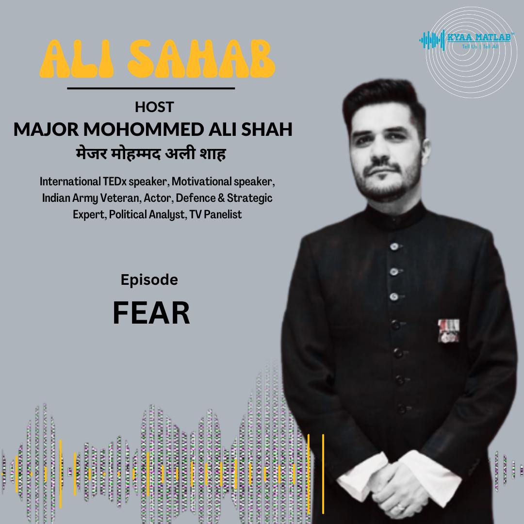 EPISODE 6: FEAR | MAJOR (DR ) MOHOMMED ALI SHAH episode artwork