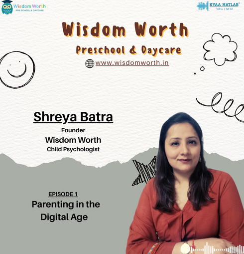 EPISODE 1: Parenting in the Digital Age | WISDOM WORTH Preschool & Daycare episode artwork