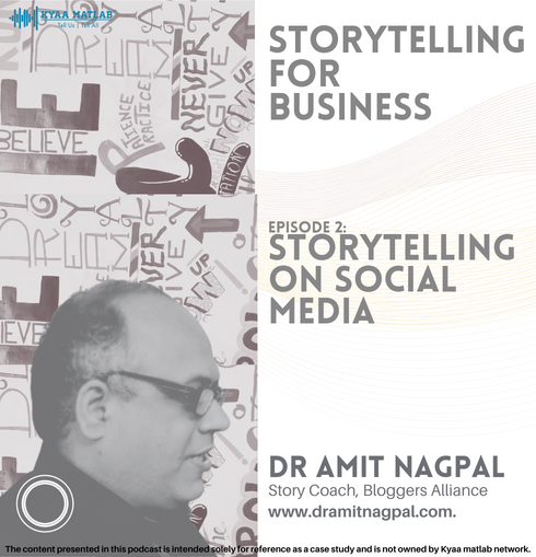 EPISODE 2 : Storytelling on Social Media | STORYTELLING FOR BUSINESS episode artwork
