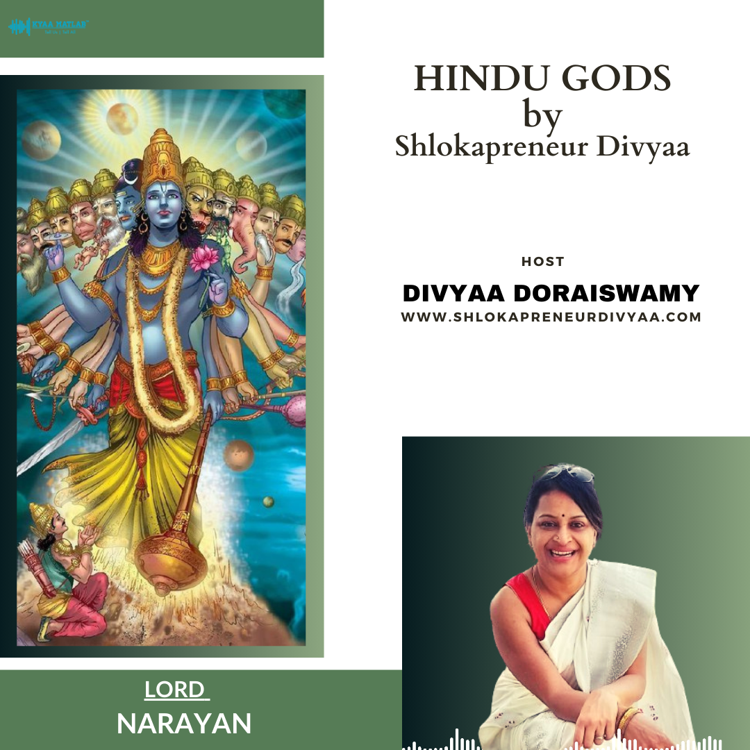 EPISODE 14 : LORD NARAYAN | HINDU GODS by SHLOKAPRENEUR DIVYAA episode artwork