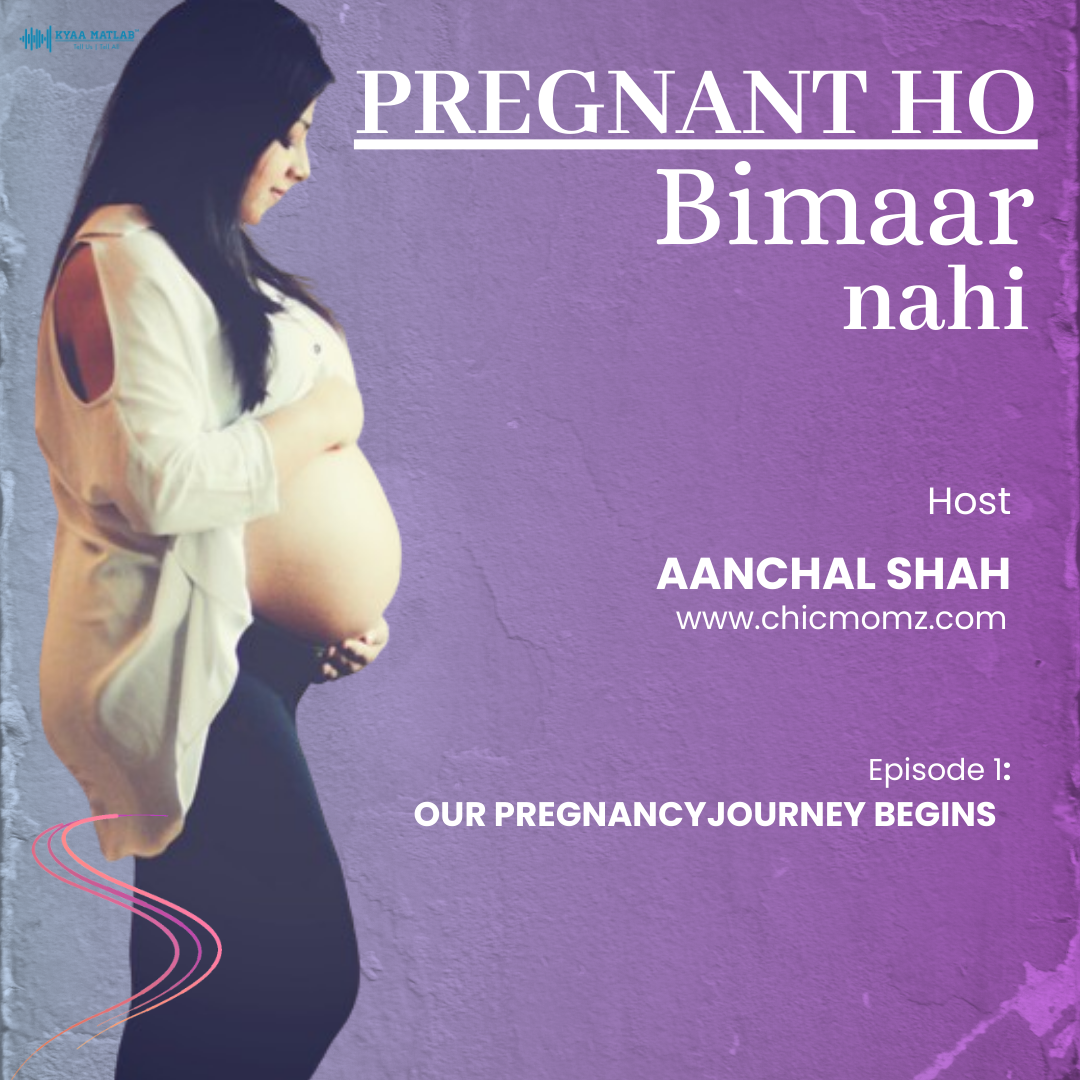 EPISODE 1 : OUR PREGNANCY JOURNEY BEGINS | PREGNANT HO BIMAAR NAHI episode artwork