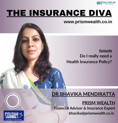 EPISODE 2 : Do I really need a Health Insurance Policy? | THE INSURANCE DIVA episode artwork