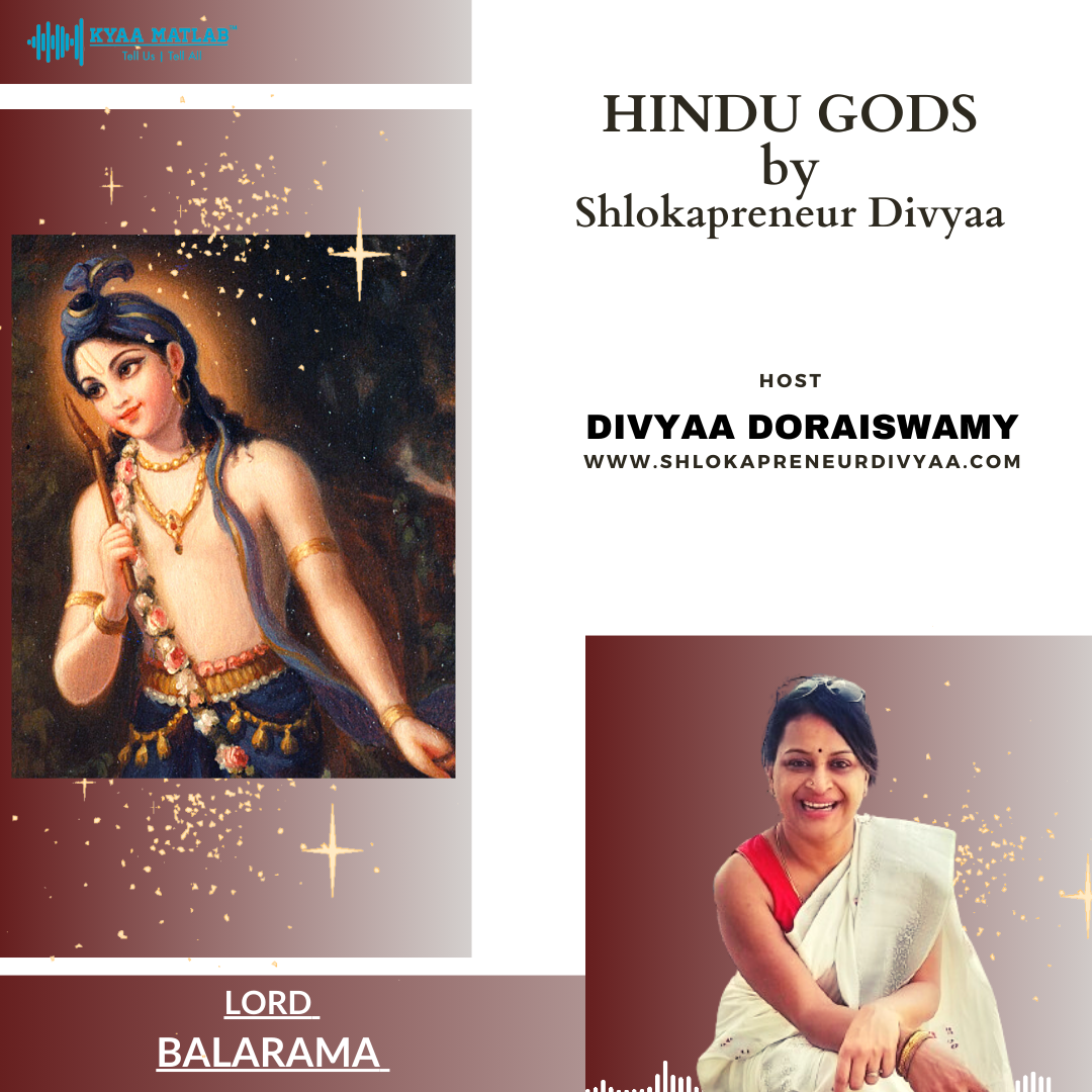 EPISODE 16 : LORD BALARAMA | HINDU GODS by SHLOKAPRENEUR DIVYAA episode artwork