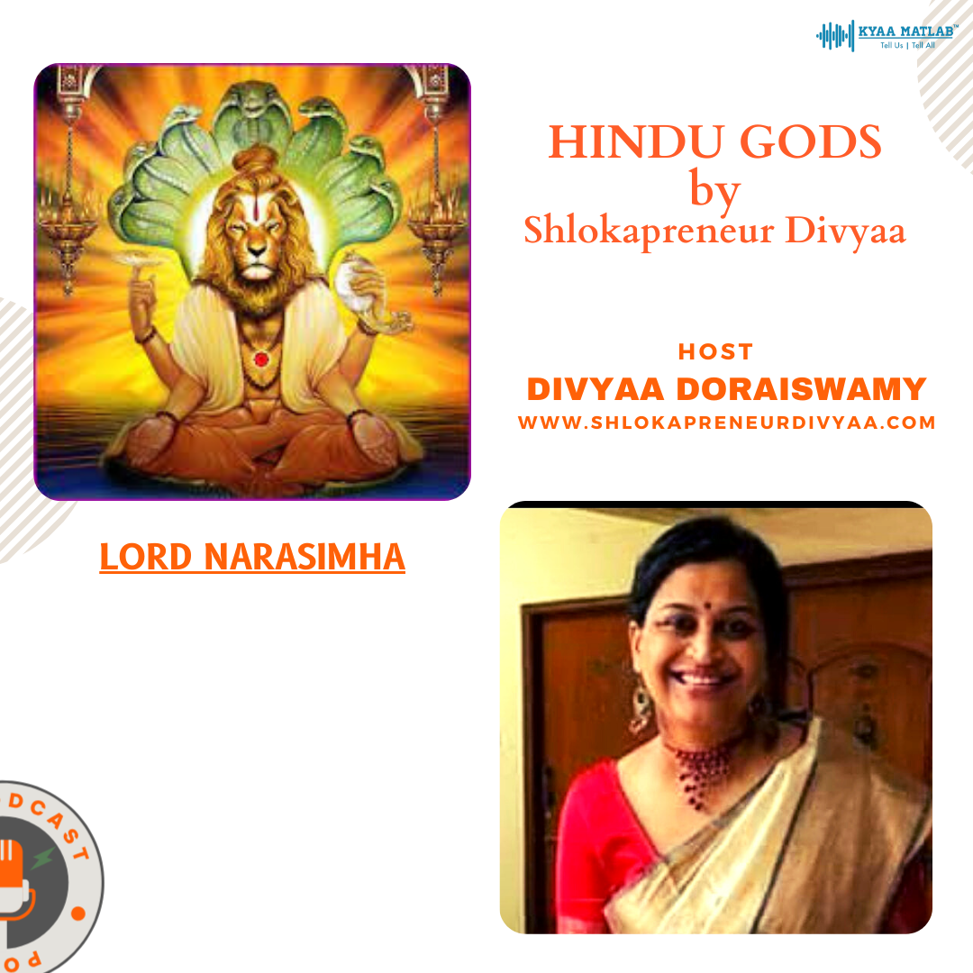 EPISODE 22 : LORD NARASIMHA | HINDU GODS by SHLOKAPRENEUR DIVYAA episode artwork