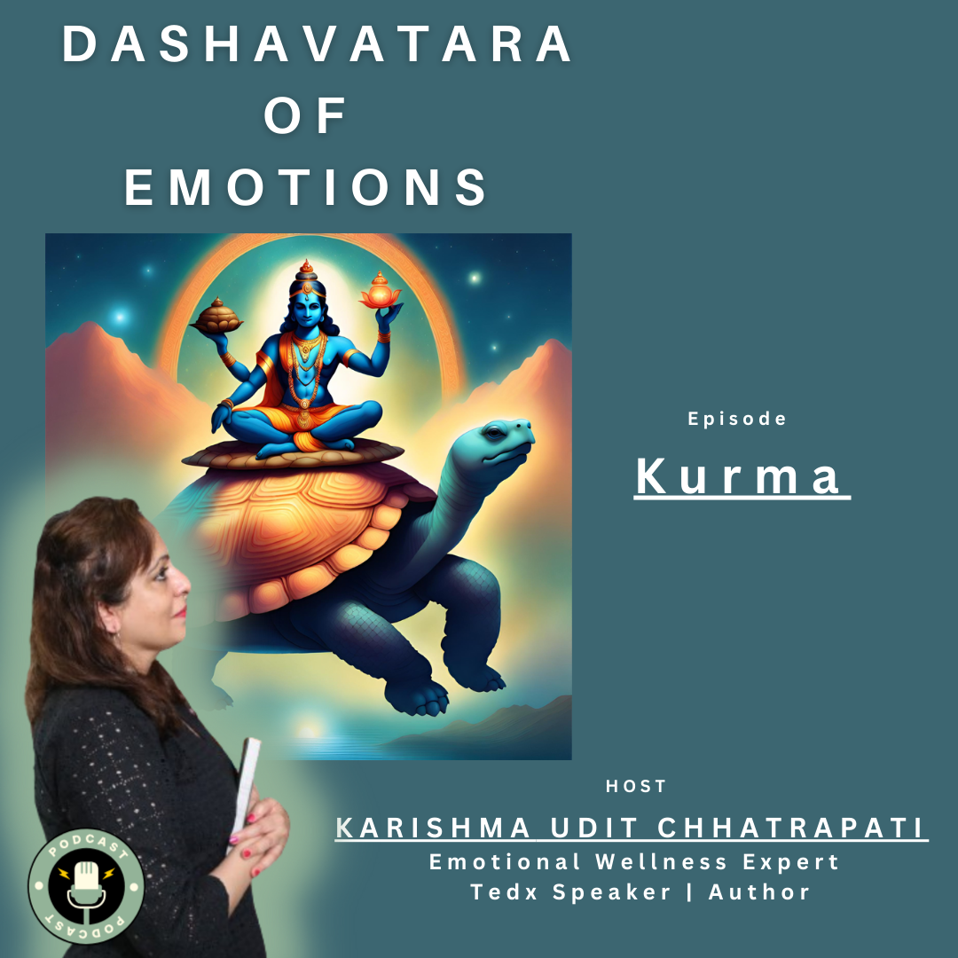 Episode 2 : KURMA Avatara | DASHAVATARA OF EMOTIONS episode artwork