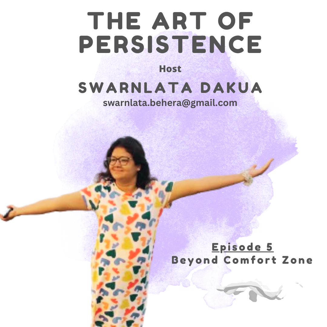 EPISODE 5 : Beyond Comfort Zone | THE ART OF RESILIENCE episode artwork