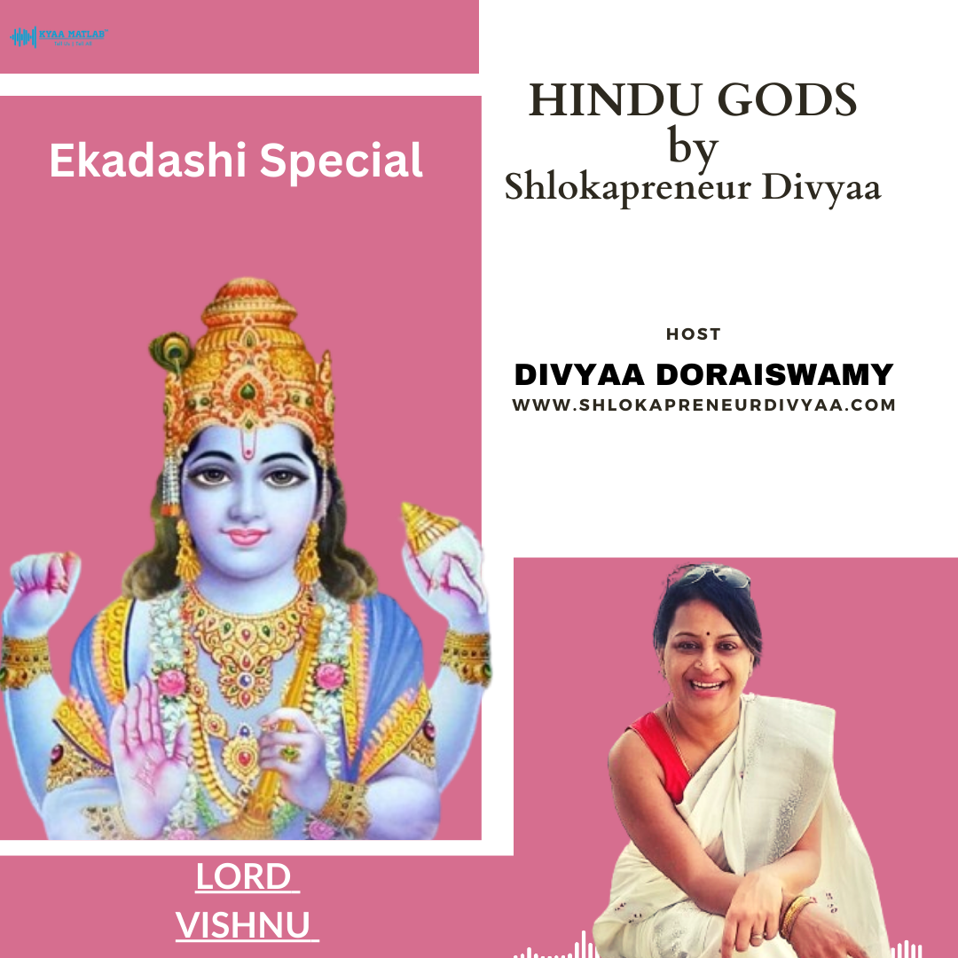 EPISODE 24 : LORD VISHU | HINDU GODS by SHLOKAPRENEUR DIVYAA episode artwork