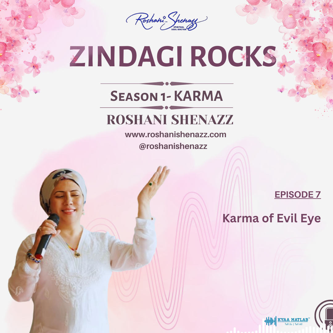 EPISODE 7 : Karma of Evil Eye | ZINDAGI ROCKS : S1- KARMA episode artwork