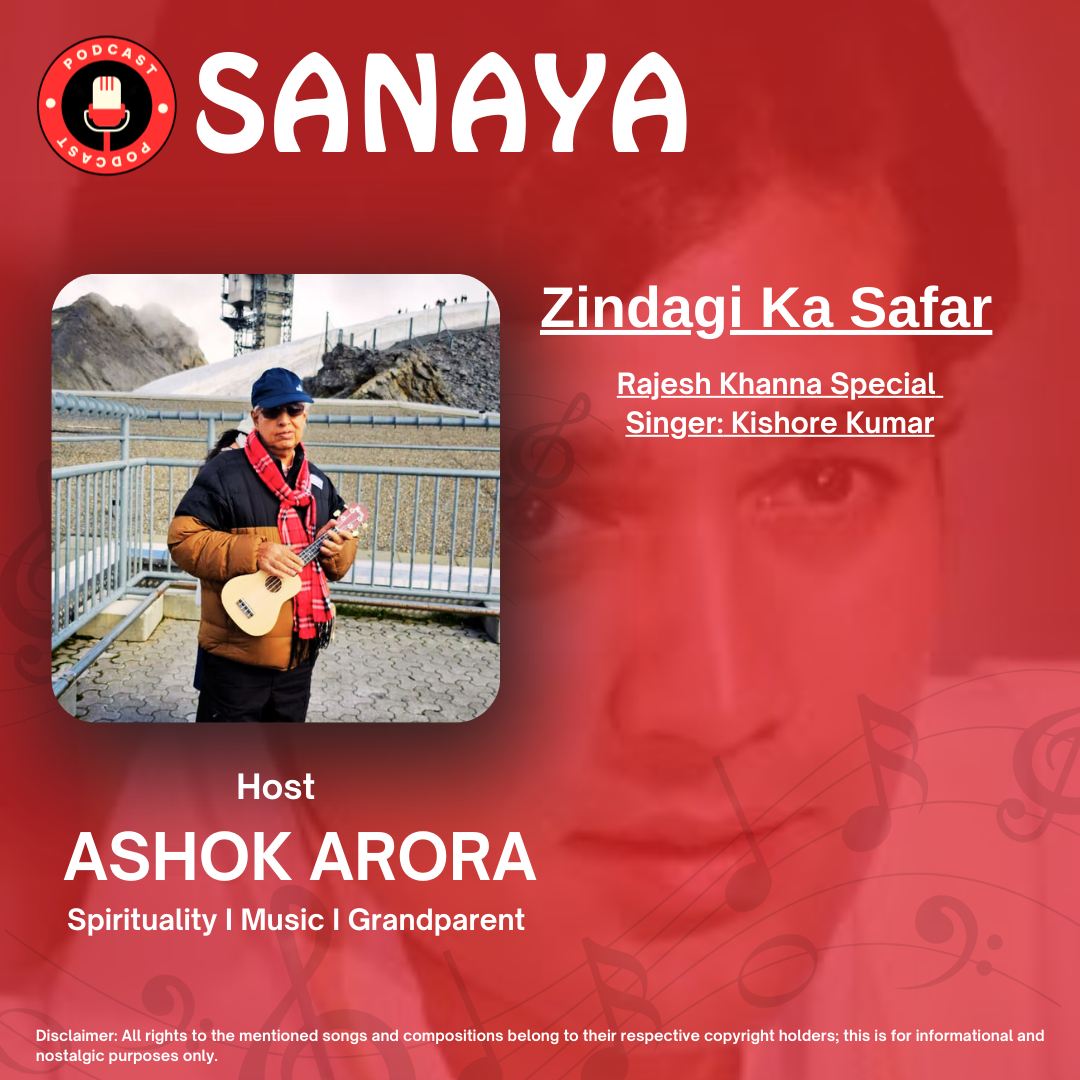 Episode 3: : Zindagi Ka Safar | Ashok Arora | SANAYA episode artwork