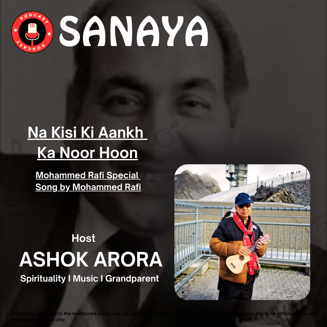 Episode 6 : Na Kisi Ki Aankh Ka Noor Hoon | SANAYA | Ashok Arora episode artwork