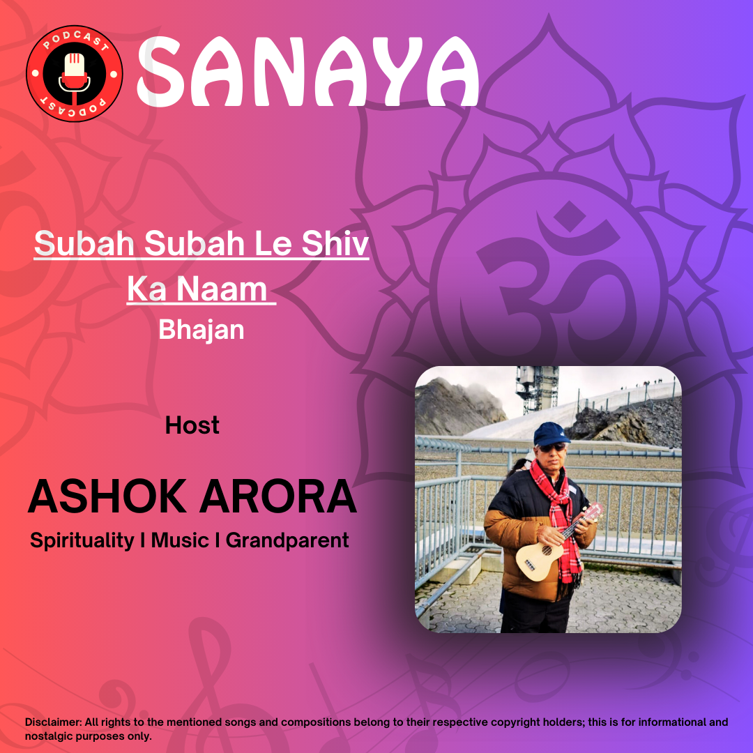 Episode: Subah Subah Le Shiv Ka Naam—Bhajan | SANAYA | Ashok Arora episode artwork