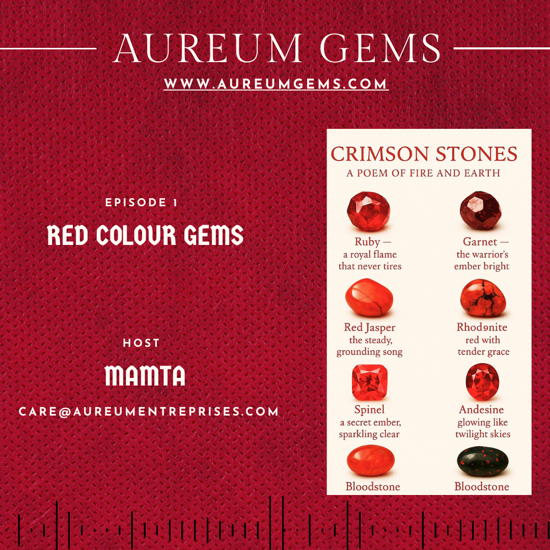 Episode 1: Red Colour Gems | AUREUM GEMS | MAMTA episode artwork