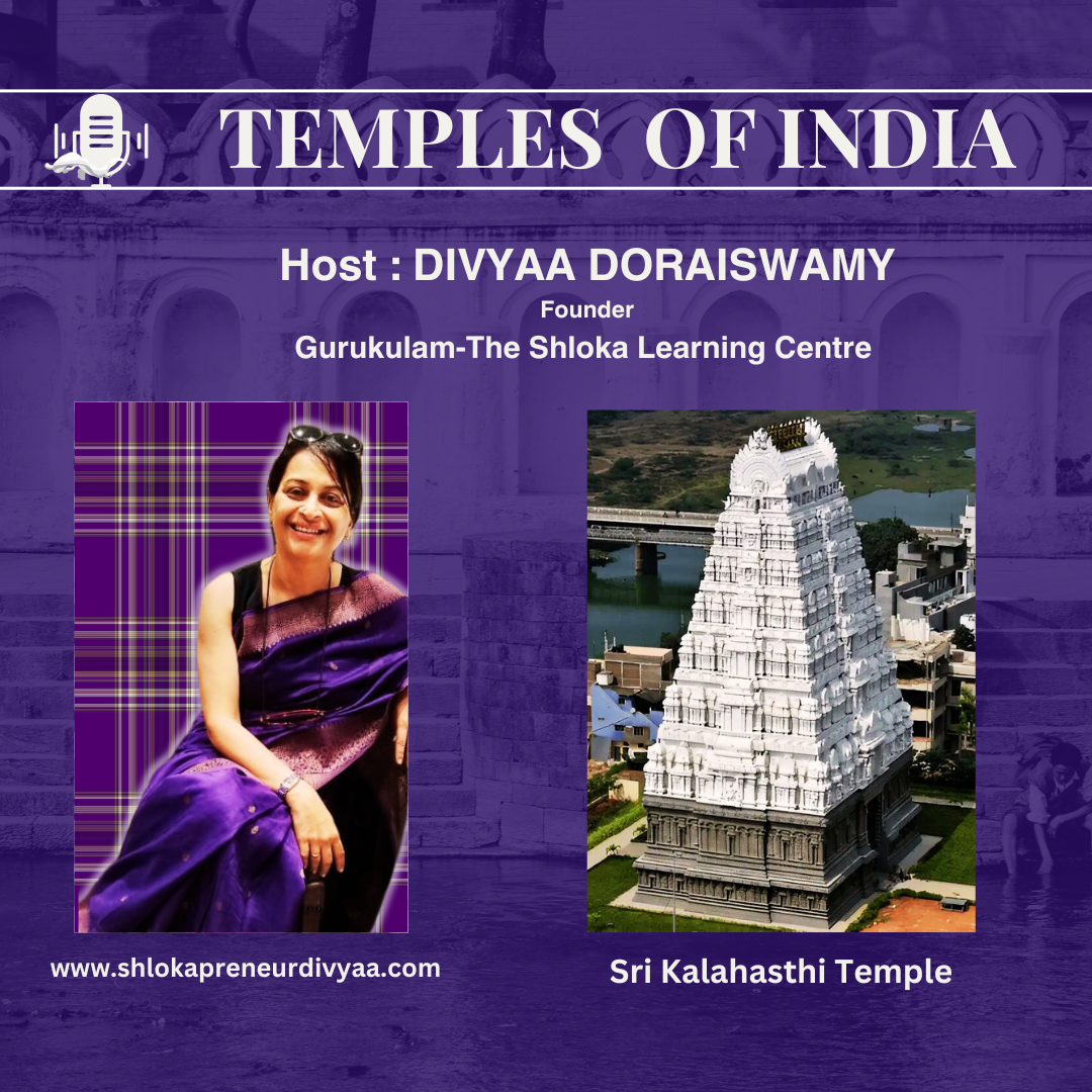 Episode : Sri Kalahasthi Temple | Temples Of India | Divyaa Doraiswamy episode artwork