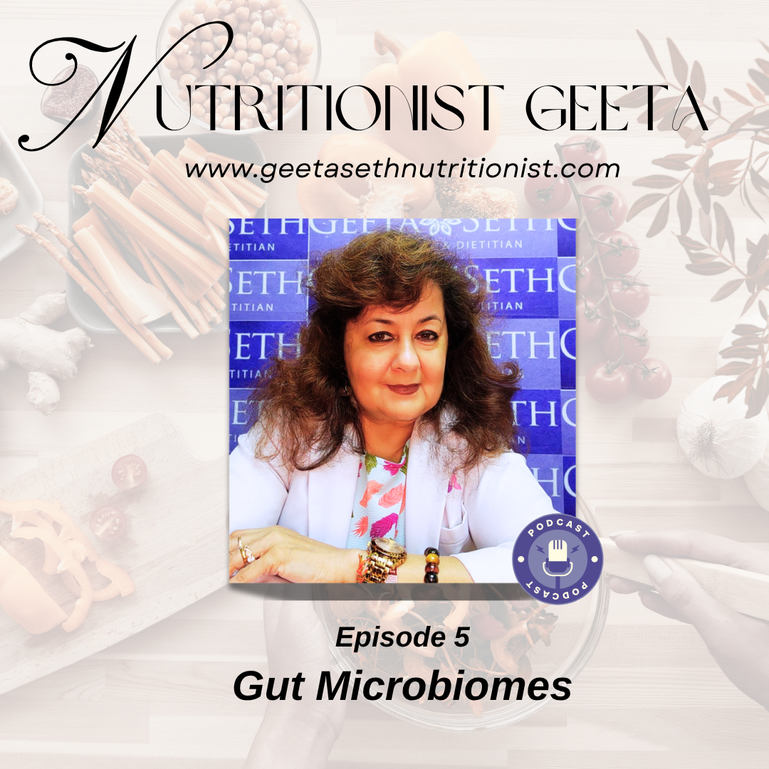 Episode 5: Gut Microbiome | Nutritionist Geeta episode artwork
