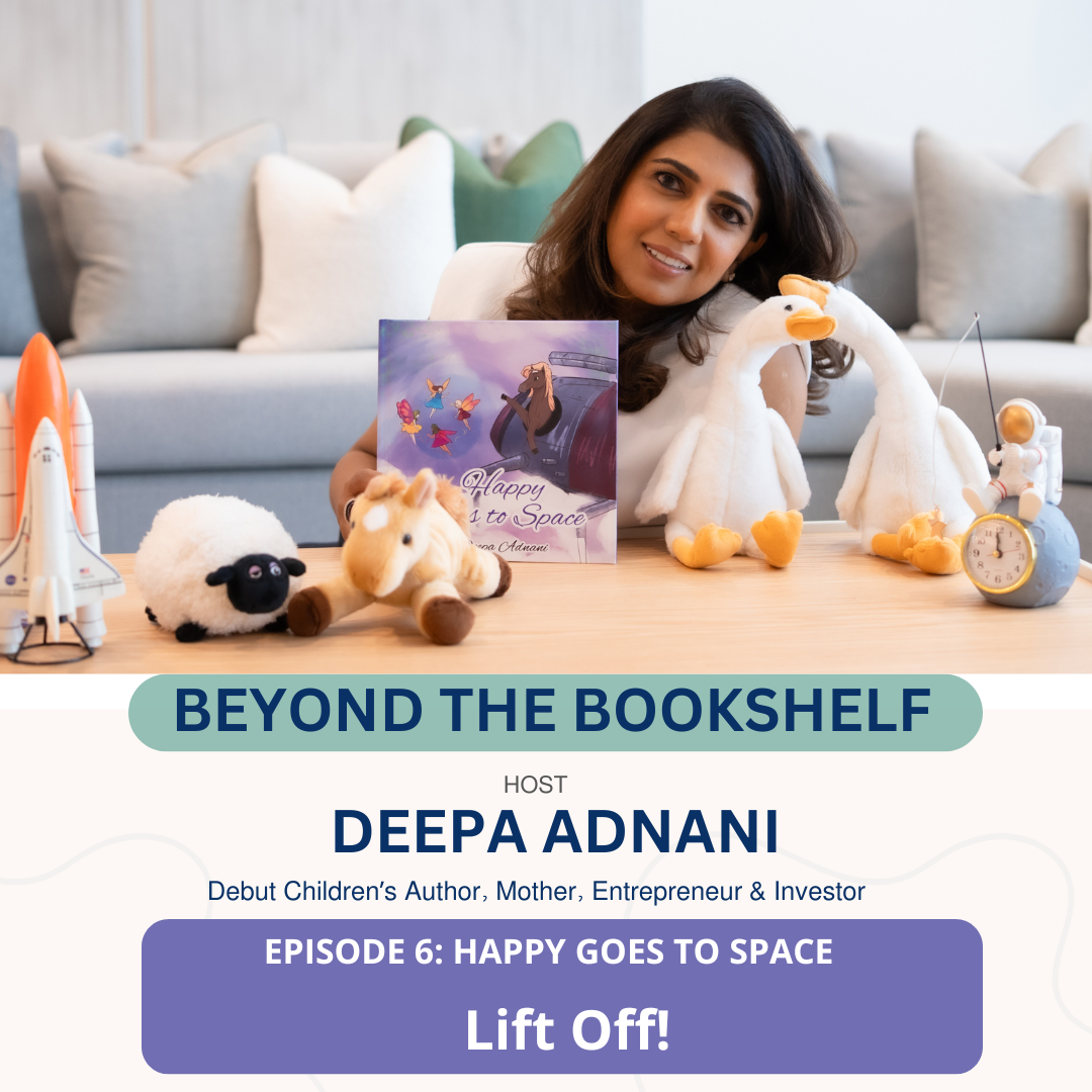 EPISODE 6: LIFT OFF! | BEYOND THE BOOKSHELF | DEEPA ADNANI episode artwork