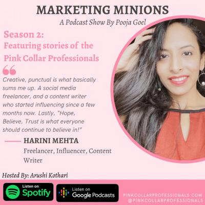 Harini Mehta, Freelancer, Influencer & Content writer: Pink Collar Professionals