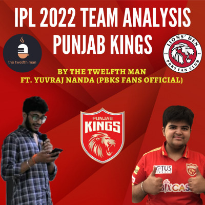 EP12: Punjab Kings Team Analysis IPL 2022 Ft. Yuvraj (PBKS Fans Official)