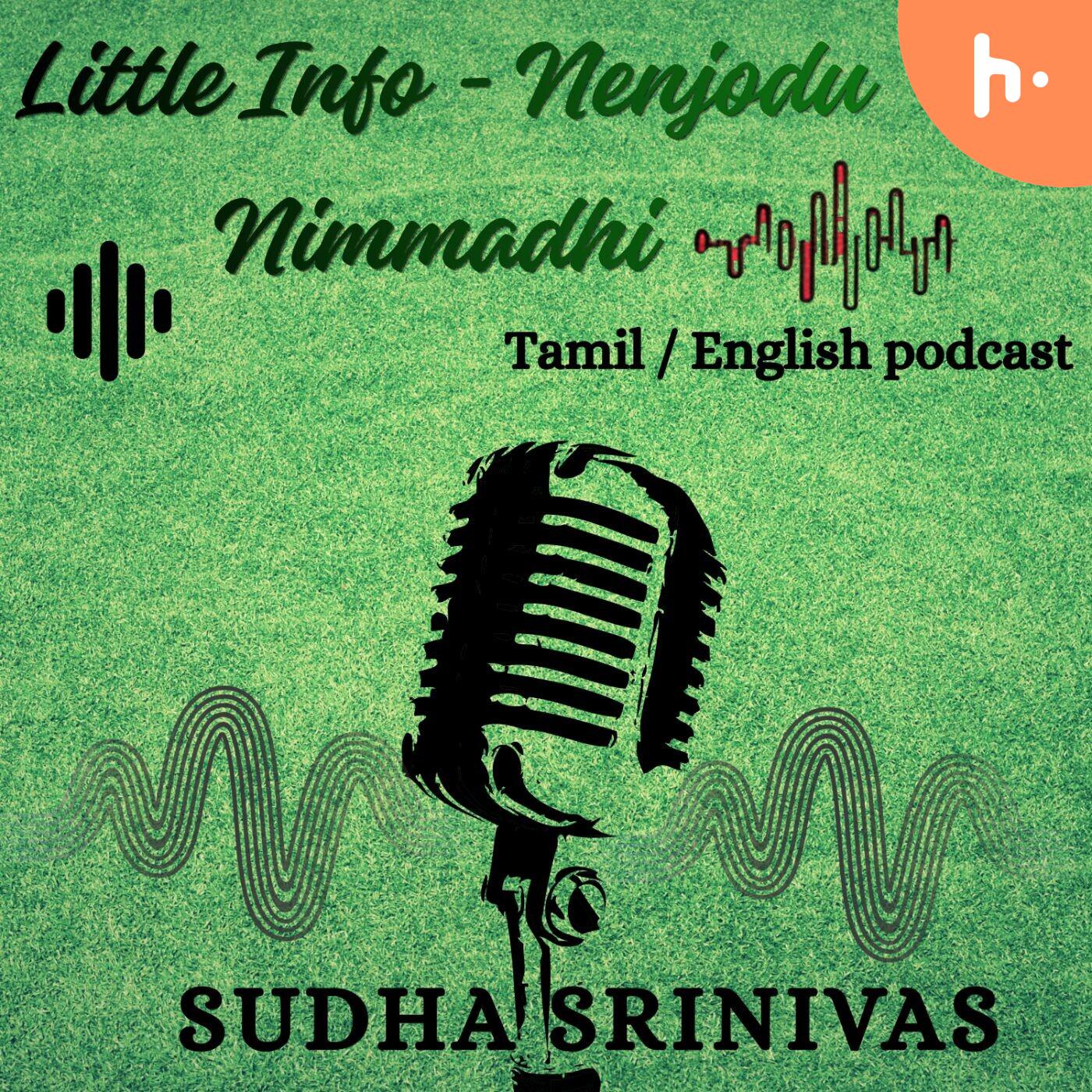Little info -Tamil/Kannada/English Podcast
