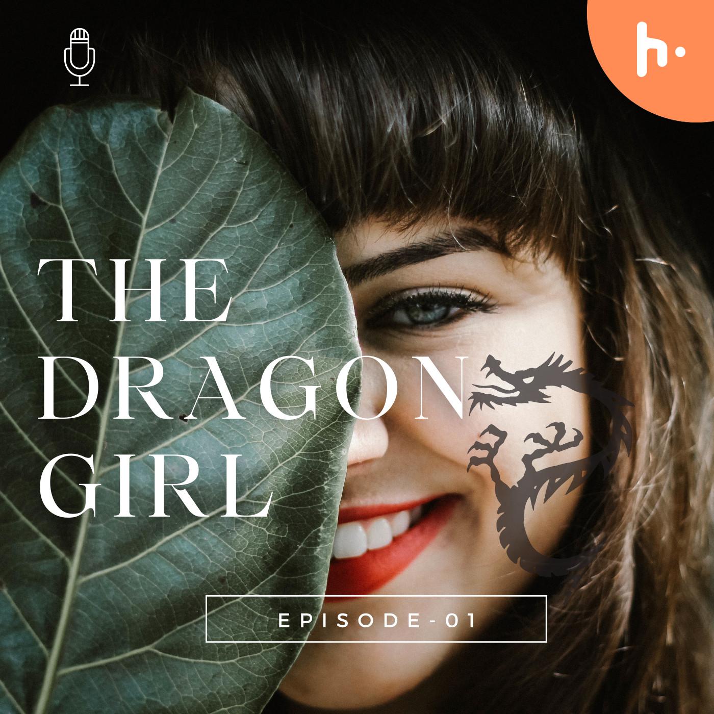 THE DRAGON GIRL podcast artwork