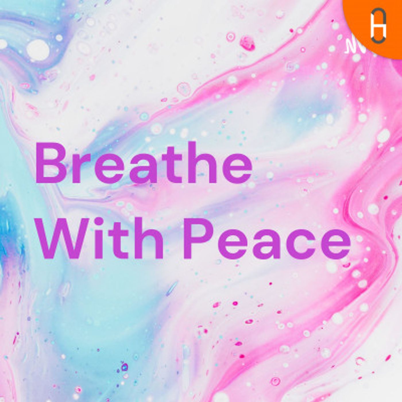 Breathe With Peace