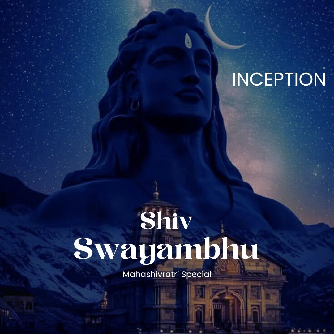 Shiv Swayambhu || Episode 30 || Inception