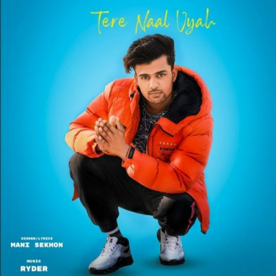 Tere Naal Viah Mani Sekhon episode artwork