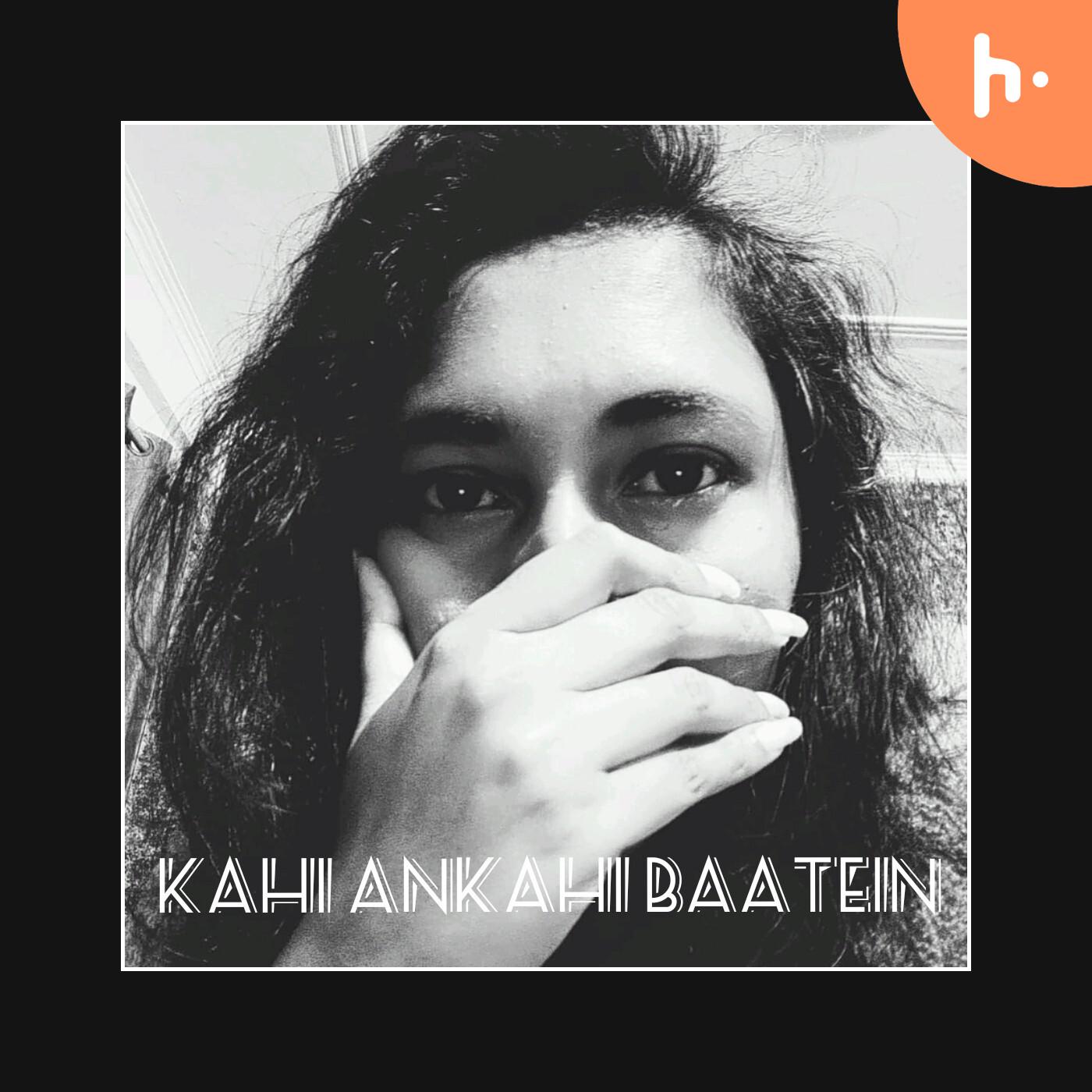 Kahi Ankahi Baatein