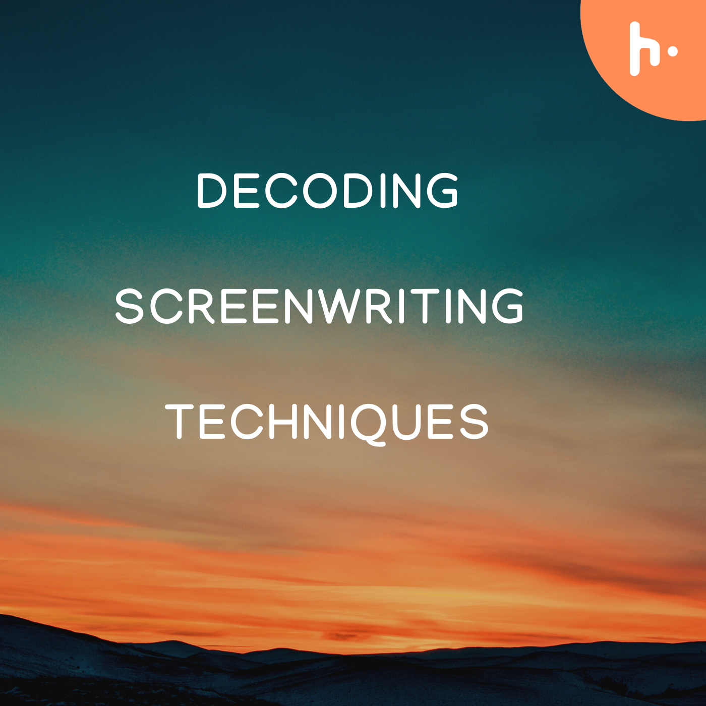Decoding Screenwriting Techniques