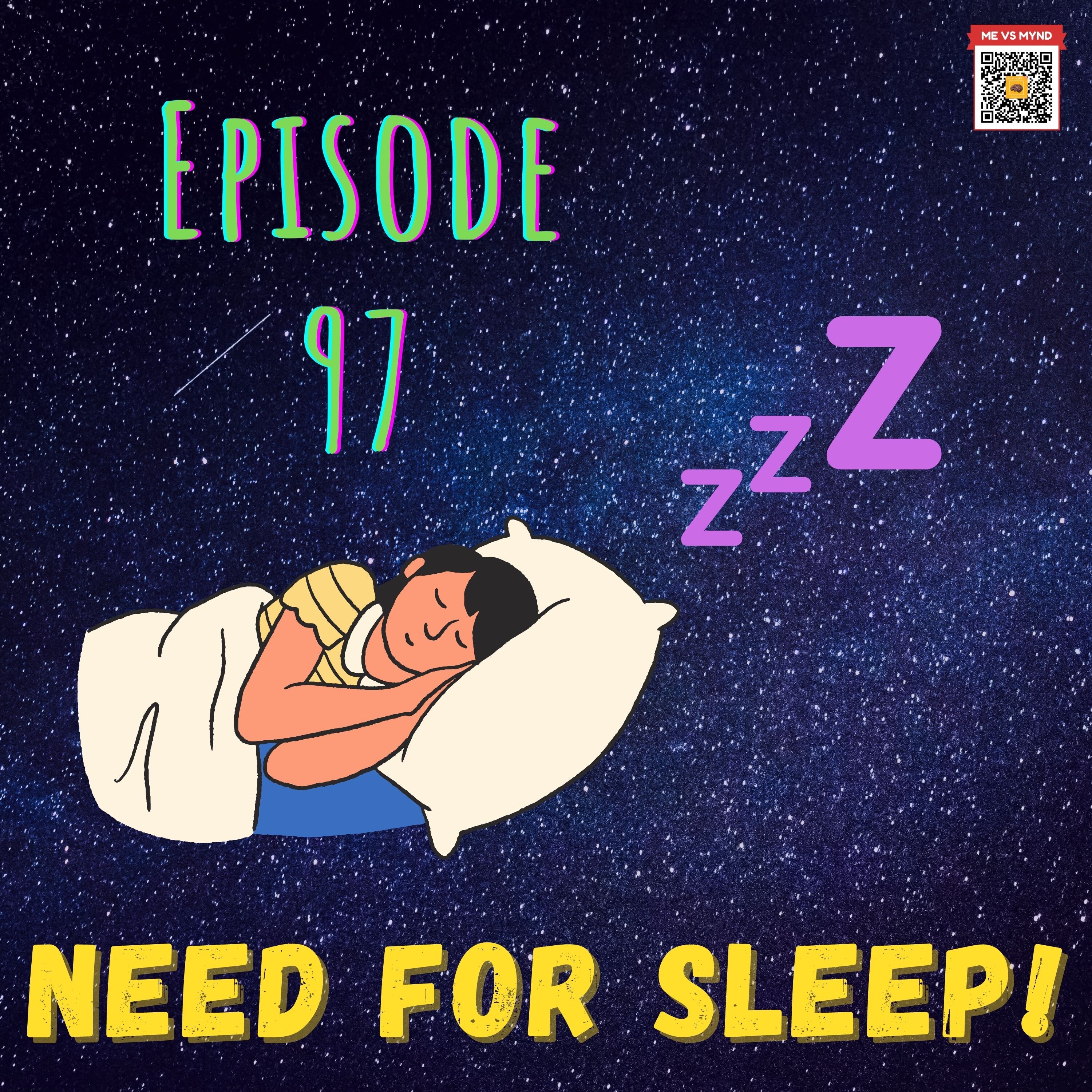 Episode 97- Need for sleep! episode artwork