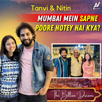 Sapno Se Rubaru... | Ashish with @thecurlypoet Nitin Soni & Tanvi Modi | The Billion Dreams Ep.2